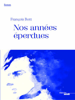 cover image of Nos années éperdues